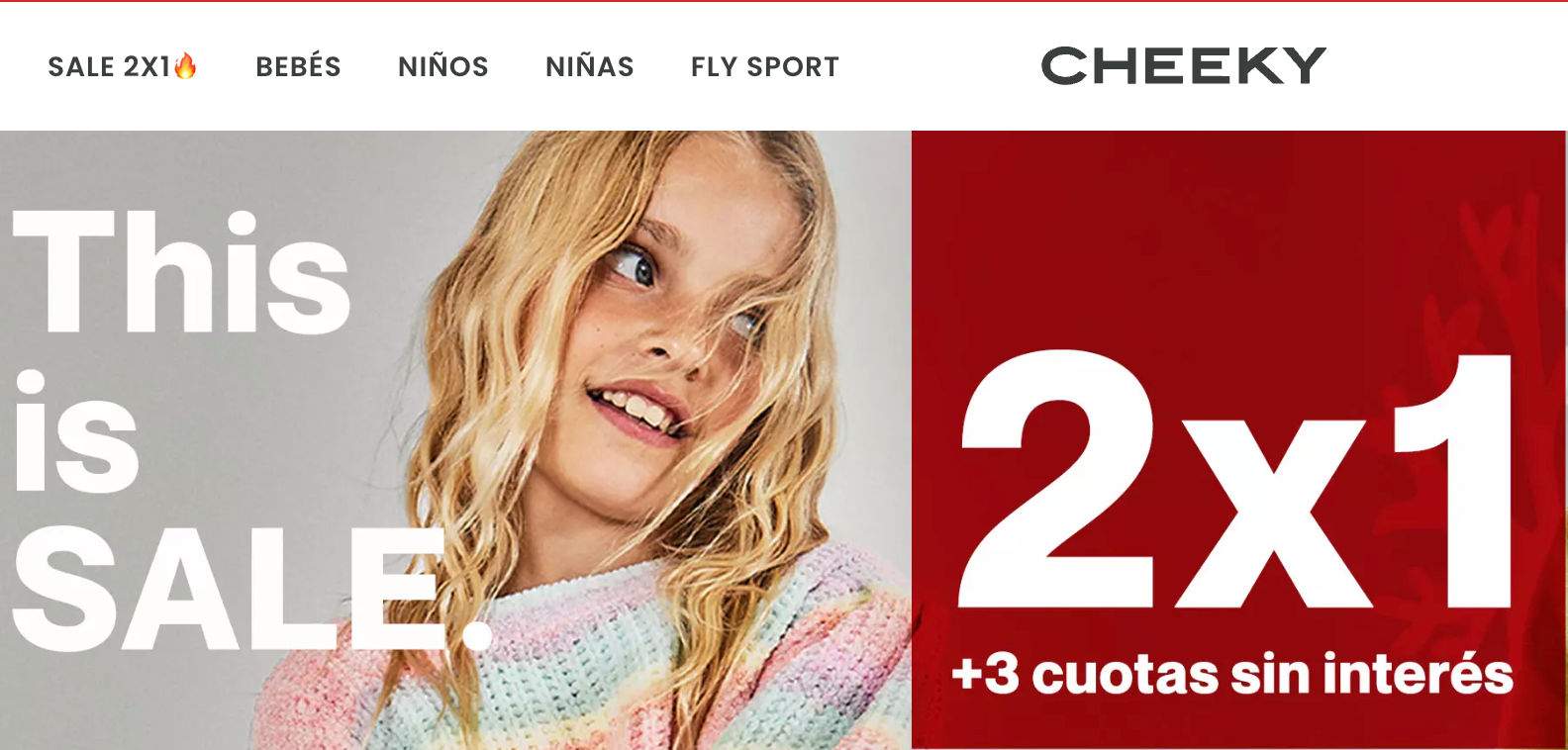 2x1 y 3 cuotas sin interés en Cheeky